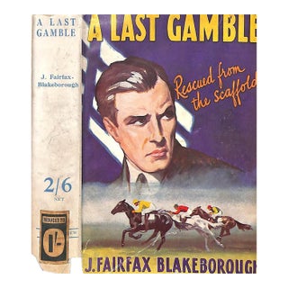 "A Last Gamble: Rescued From the Scaffold" 1936 Fairfax-Blakeborough, J. For Sale