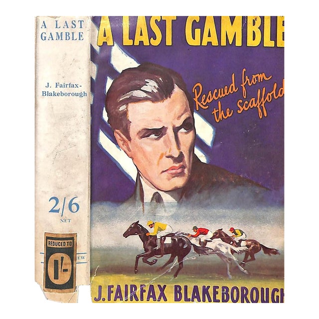 "A Last Gamble: Rescued From the Scaffold" 1936 Fairfax-Blakeborough, J. For Sale