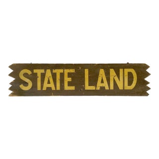 Vintage Wood State Land Sign For Sale