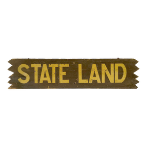 Vintage Wood State Land Sign