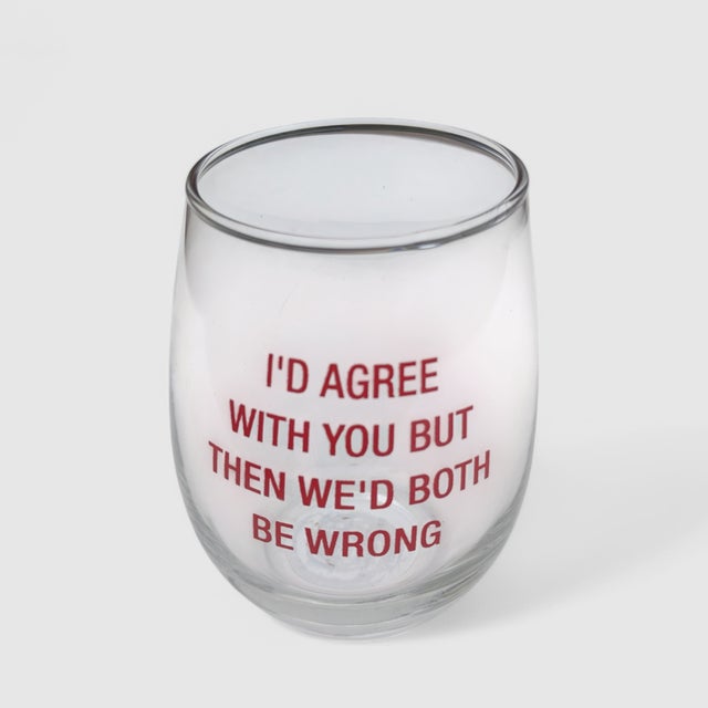 Early 21st Century Humorous Funny Snarky Phrase Stemless Wine Glass For Sale - Image 5 of 7