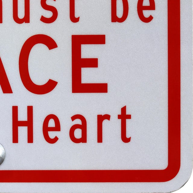 Metal If There Is to Be Peace - Original Contemporary Street Sign Sculpture by Scott Froschauer For Sale - Image 7 of 9