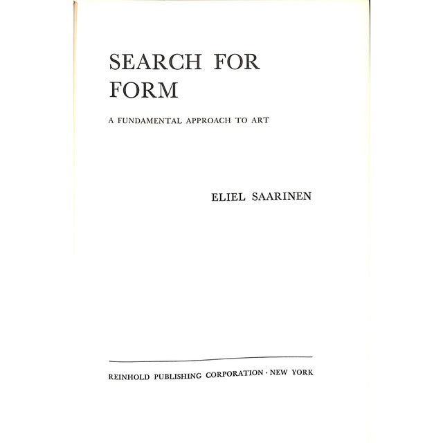 SAARINEN, Eliel [354] pp. Reinhold Publishing Corp 1950 Second Printing 9 1/4" x 6 1/2" Gottlieb Eliel Saarinen (August...