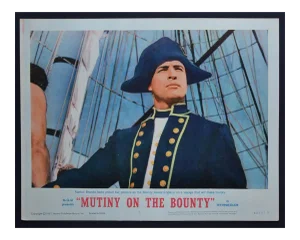 Mutiny on the Bounty Original American Lobby Card of the Movie, USA, 1962
