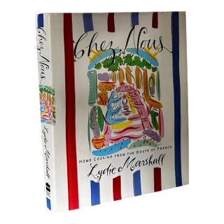1990s Chez Nous Home Cooking From the South of France, First Edition For Sale
