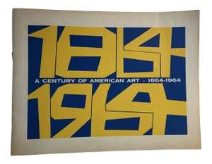 A Century of American Art 1864-1964