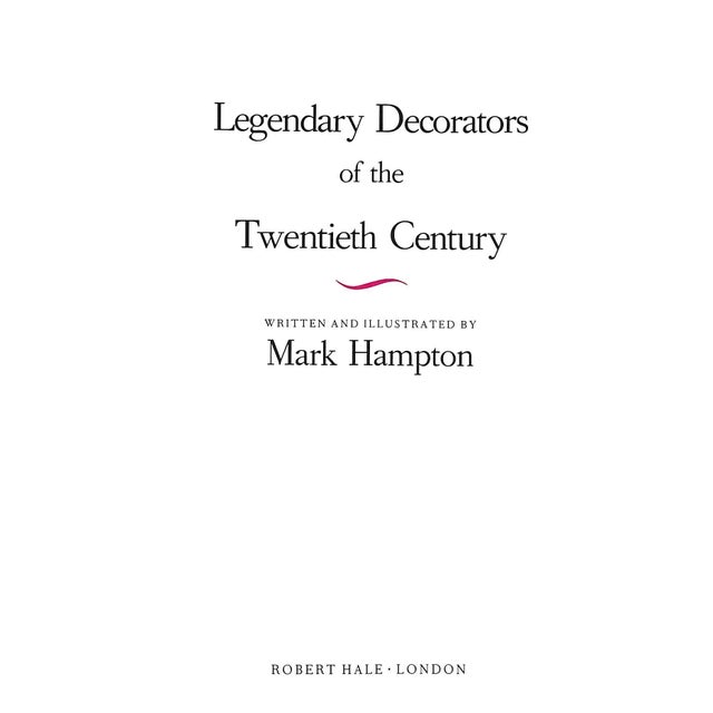 "Legendary Decorators of the Twentieth Century" 1992 Hampton, Mark For Sale - Image 4 of 9