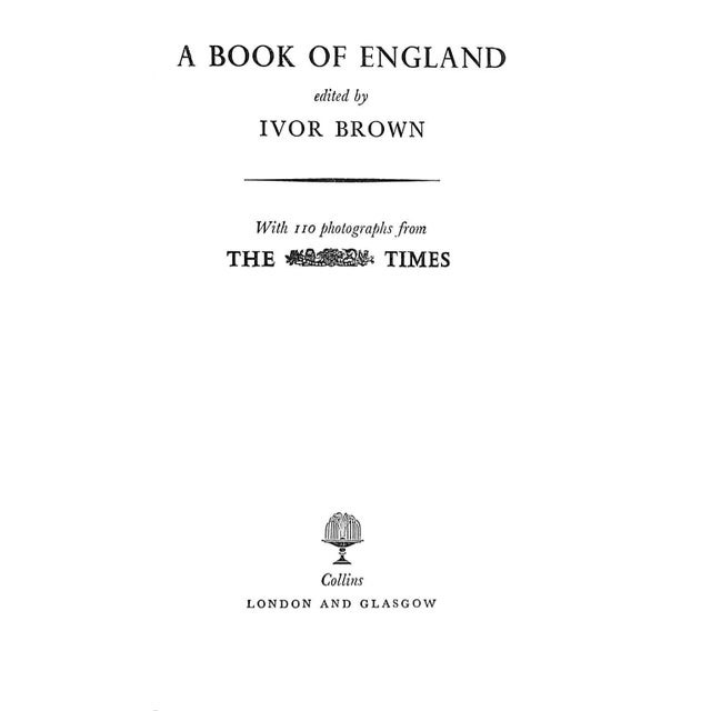 Traditional "A Book of England" 1961 Brown, Ivor [Edited By] For Sale - Image 3 of 9