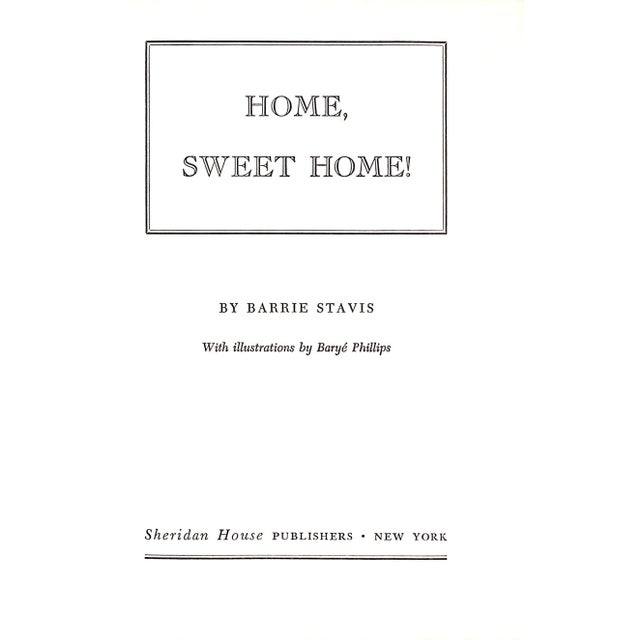Traditional "Home Sweet Home!" 1949 Stavis, Barrie (Signed) For Sale - Image 3 of 8