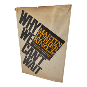 "Why We Can't Wait" by Martin Luther King, Jr.