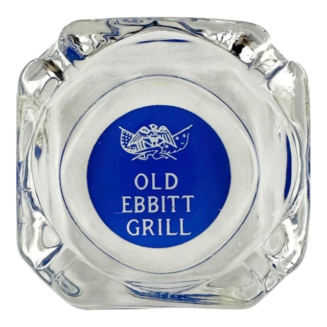 Vintage Old Ebbitt Grill Restaurant Washington, DC Glass Ashtray For Sale