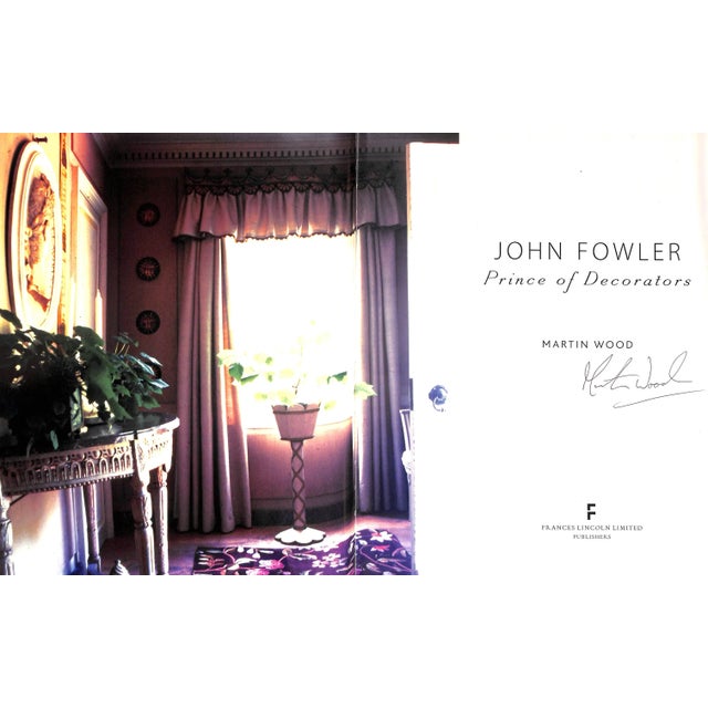 Traditional "John Fowler: Prince of Decorators" 2007 Wood, Martin (Signed) For Sale - Image 3 of 12