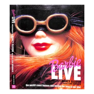 "Barbie Live: The World's Most Famous Doll Having the Time of Her Life!" 2000 Birnbach, Lisa
