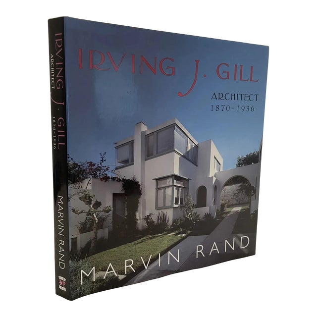Irving J. Gill, Architect Book by Bruce A. Kamerling 1st Edition For Sale