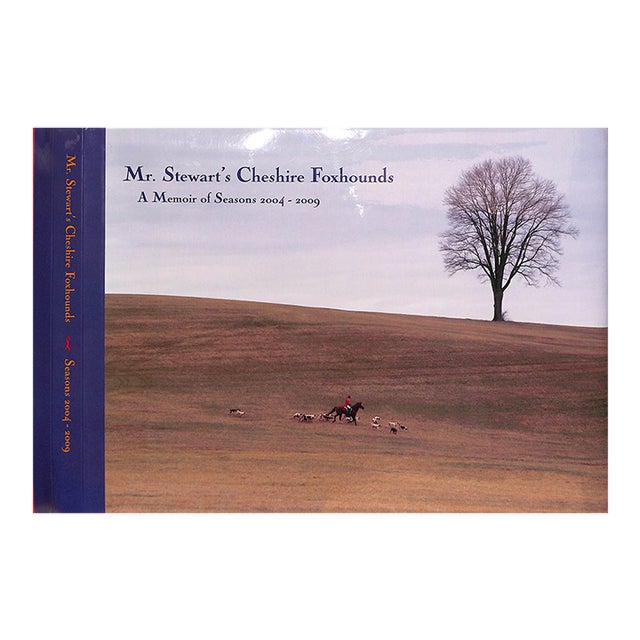 "Mr. Stewart's Cheshire Foxhounds a Memoir of Seasons 2004-2009" 2010 Crompton, Kathleen and Walker, Katie For Sale