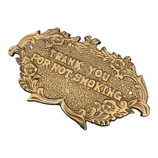 Vintage Heavy Brass Smoking Plaque "Thank You for Not Smoking" For Sale