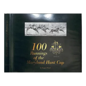"100 Runnings of the Maryland Hunt Cup" 1997 Worrall, Margaret (Signed)