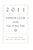 [115] pp. The Union Club Of The City Of New York 2011 6 3/4" x 4 1/2" The Union Club of the City of New York (commonly...