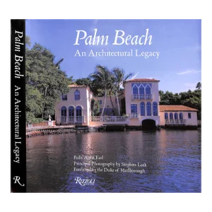 "Palm Beach: An Architectural Legacy" 2002 Earl, Polly Anne