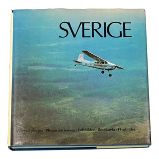 Sverige: 100 Aerial Photos of Sweden, First Edition Hardcover For Sale