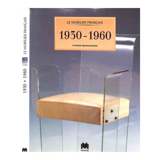 "Le Mobilier Francais: 1930-1960" 1997 Brunhammer, Yvonne For Sale