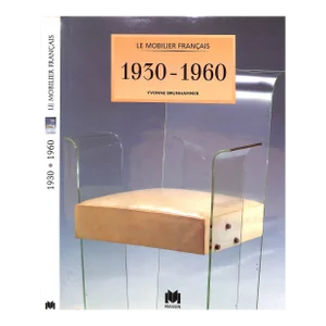 "Le Mobilier Francais: 1930-1960" 1997 Brunhammer, Yvonne
