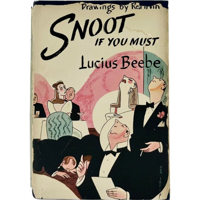 Snoot if You Must by Lucius Beebe 1943 Book For Sale - Image 10 of 10