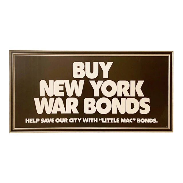 1970s "Buy New York War Bonds" Municipal Assistance Corporation Poster For Sale