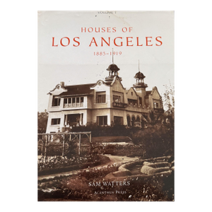 Houses of Los Angeles, 1885-1919 (Urban Domestic Architecture Series, Vol. 1) by Sam Watters Hard Cover