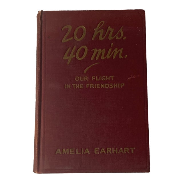 American Female and Aviation History Amelia Earhart Book 20 HRS 40 Min Signed by Amelia Earhart ~ First Edition Signed For Sale