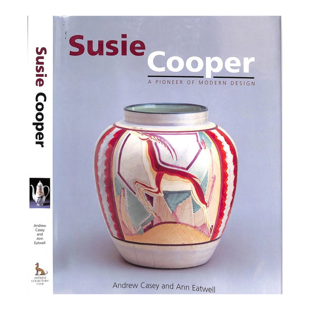 "Susie Cooper: A Pioneer of Modern Design" 2002 Eatwell, Ann and Casey, Andrew [Edited By] For Sale