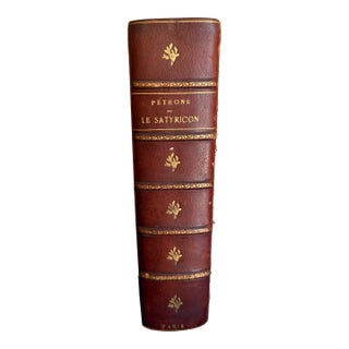Le Satyricon by Gaius Petronius. French Edition. Very Rare For Sale