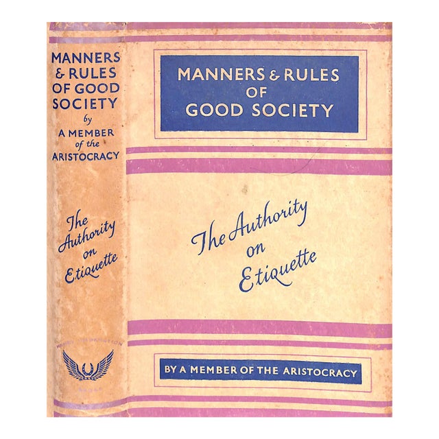 "Manners & Rules of Good Society: The Authority on Etiquette" 1943 a Member of the Aristocracy For Sale