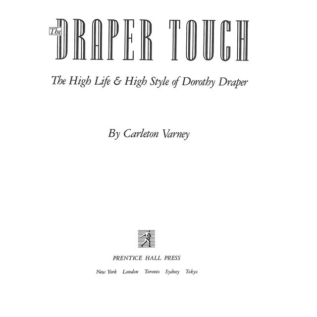 VARNEY, Carleton [282] pp. Prentice Hall Press 1988 9 1/2" x 7 1/2" "Dorothy Draper was outrageous, controversial,...