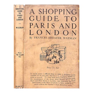 "A Shopping Guide to Paris and London" 1912 Waxman, Frances Sheafer For Sale