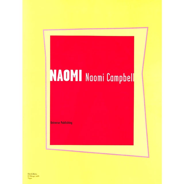 Association' copy inscribed: To Julio Peace &amp; Love Naomi CAMPBELL, Naomi [144] pp. Universe Publishing 1996 First...