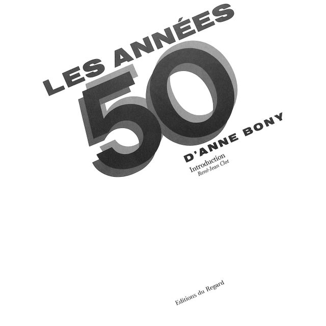 "Les Annees 50 d'Anne Bony" 1982 Bony, d'Anne For Sale - Image 4 of 13
