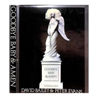 "Goodbye Baby & Amen: A Saraband for the Sixties" 1969 Bailey, David & Evans, Peter For Sale