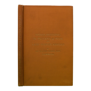 "Horse-Breeding in England & India and Army Horses Abroad" 1901 Gilbey, Sir Walter Bart.