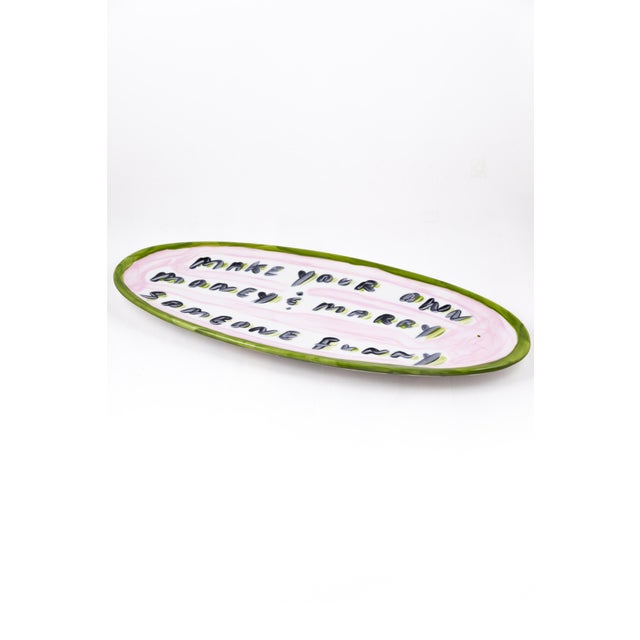 “Make Your Own Money & Marry Someone Funny” – Large Decorative Platter Add a playful dose of wisdom to your table with...