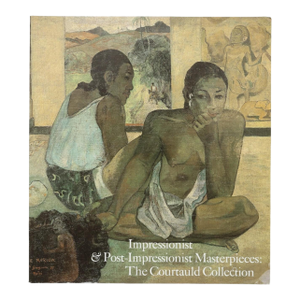 Impressionist & Post-Impressionist Masterpieces: The Courtauld Collection