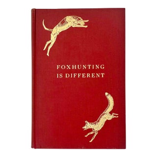Signed Foxhunting Is Different by Samuel J Henry 1938 Book For Sale