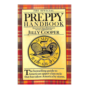 "The Official Preppy Handbook Uk Edition" 1981 Birnbach, Lisa [Edited By]