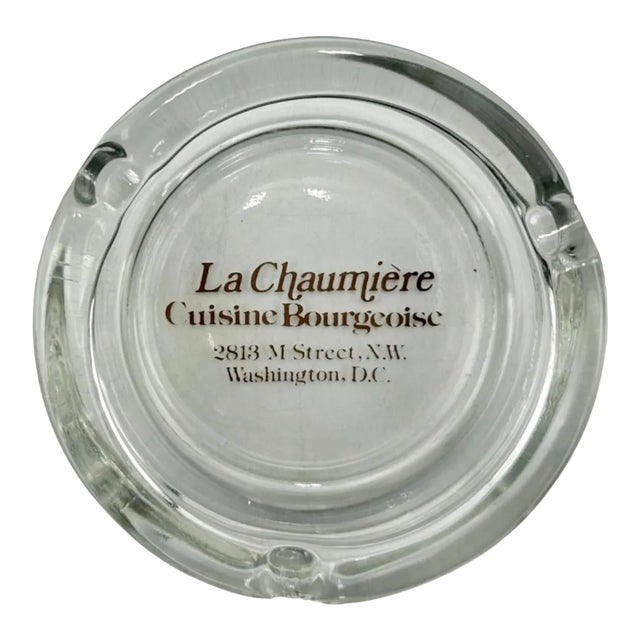 Vintage La Chaumiere Restaurant Washington, DC Ashtray Glass For Sale