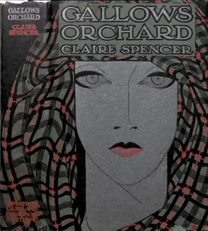 "Gallows' Orchard" 1930 Spencer, Claire