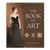The Book of Art by Thomas J. Craughwell, 2008 Coffee Table Art Book For Sale