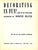 DRAPER, Dorothy [244] pp. Doubleday, Doran & Company, Inc. 1939 7 1/2" x 9 1/4" After being out of print for many years,...