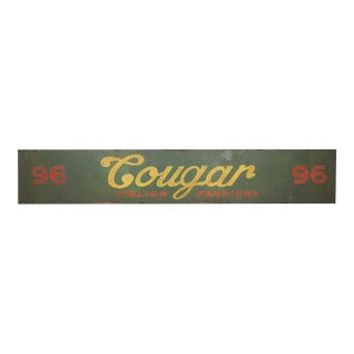 Reclaimed Cougar Italian Fashions Marty Supreme Movie Prop Sign For Sale