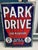 Large Park Drive Sign in Enamel, 1940s For Sale - Image 13 of 13
