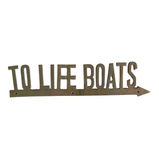 Mid 20th Century To Life Boats Nautical Brass Sign For Sale